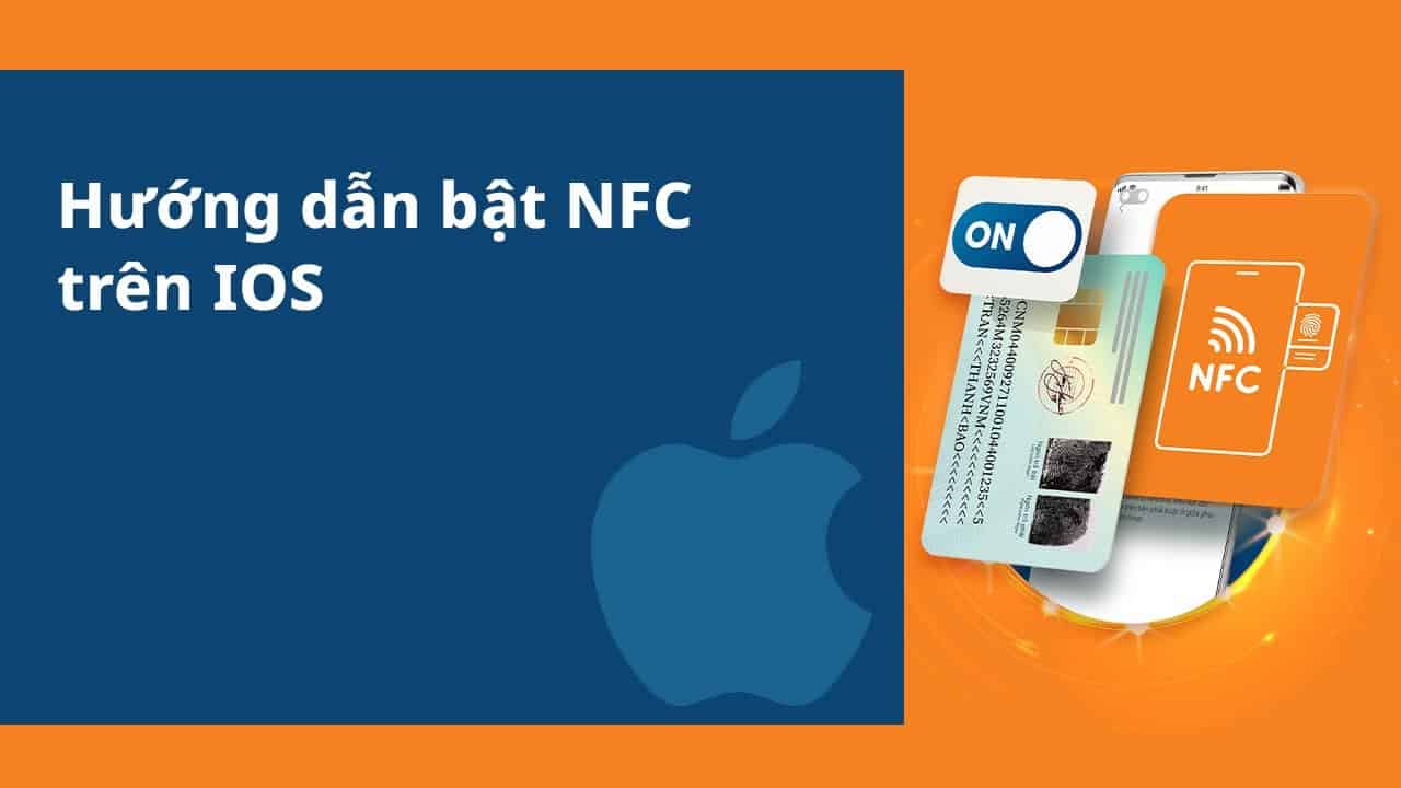 Hướng Dẫn Bật NFC Trên iOS