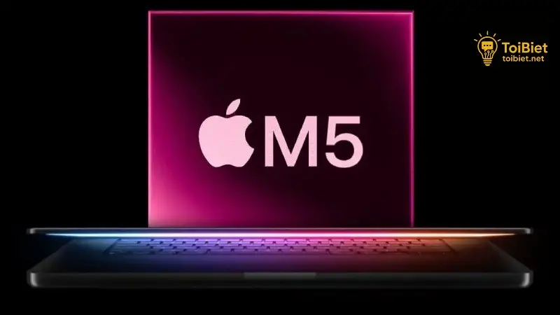 Thông tin về chip Apple M5: Cập nhật mới nhất