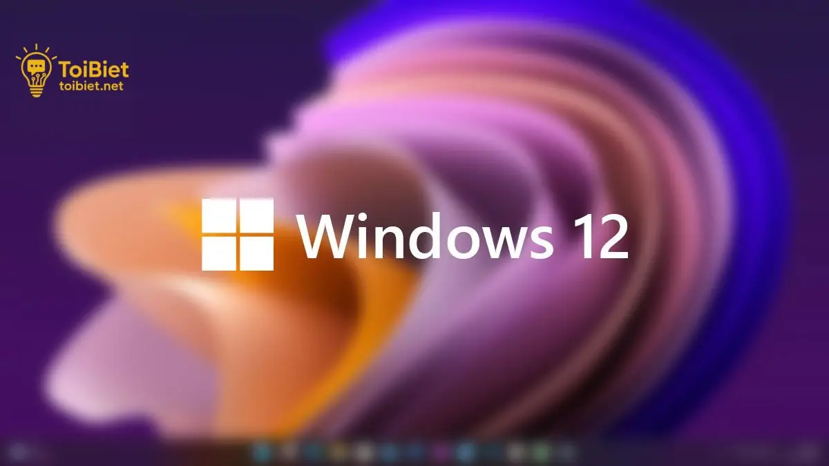 Các điểm nổi bật của Windows 12 Microsoft