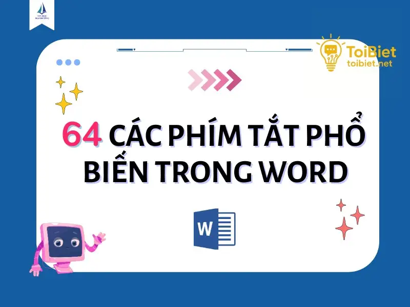 Những Tổ Hợp Phím Trên Excel/Word tăng hiệu suất làm việc
